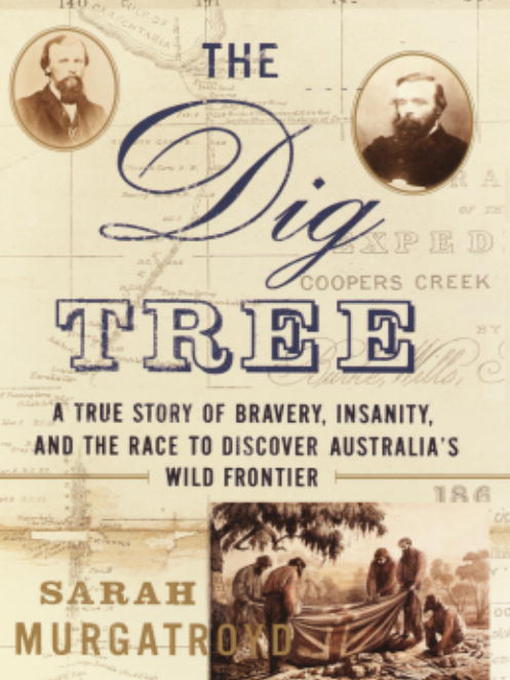 Title details for The Dig Tree by Sarah Murgatroyd - Available